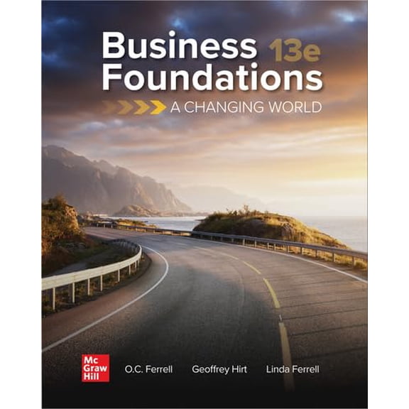 Connect Access Code for Business Foundations: A Changing World, 13 Edition, 9781265439743, 1265439745, Paperback,