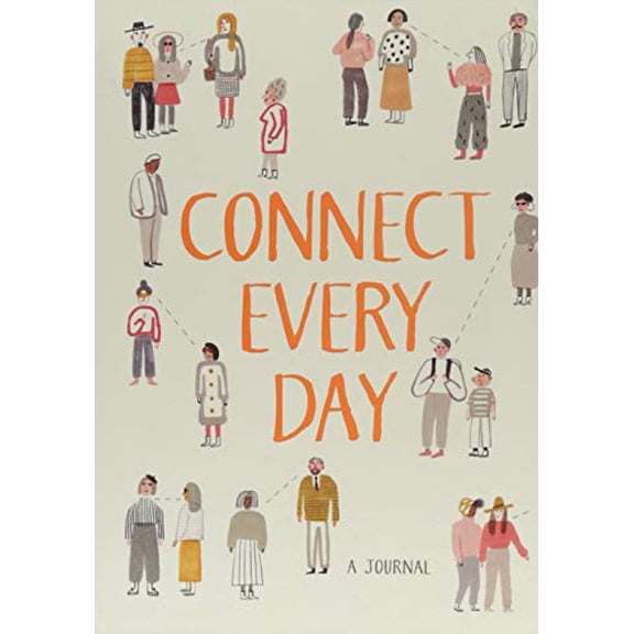 Pre-Owned Connect Every Day: A Journal (Relationship Journal, Reflection Journal, Guided Journal) (Misc.) 1452172706 9781452172705