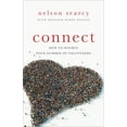 thumbnail image 1 of Connect: How to Double Your Number of Volunteers, (Paperback), 1 of 1
