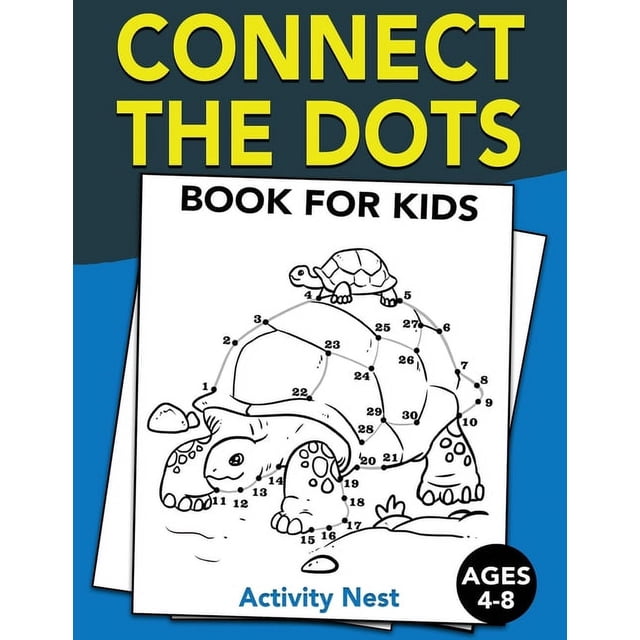 Connect The Dots Book For Kids Ages 4-8: Challenging and Fun Dot to Dot ...
