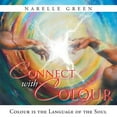 thumbnail image 1 of Connect With Colour : Colour Is the Language of the Soul, 1 of 1