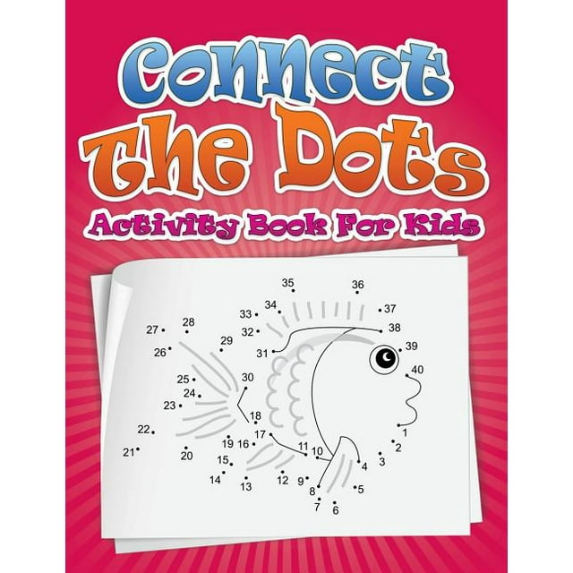 Connect the Dots Activity Book for Kids (Paperback)