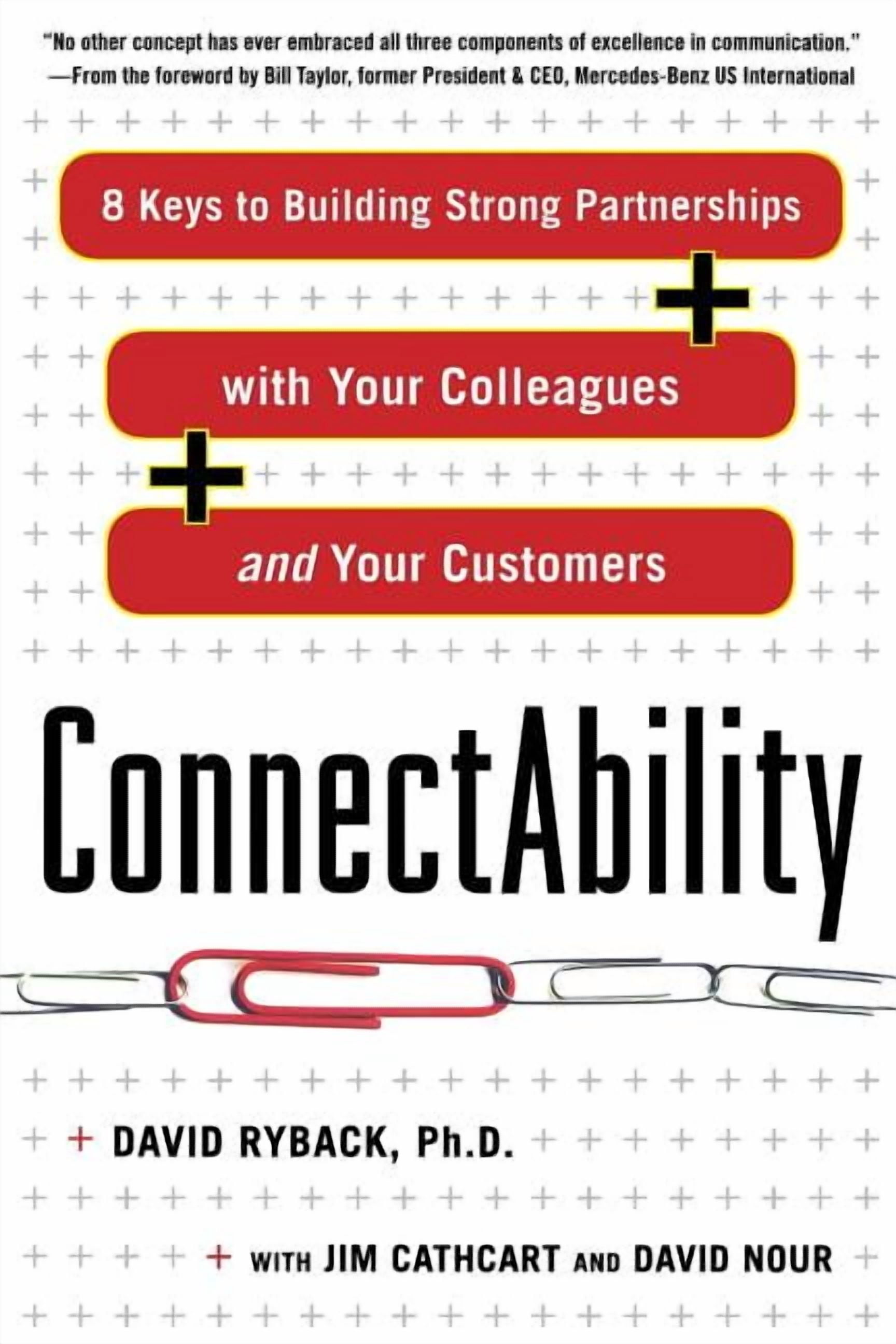Connectability: 8 Keys to Building Strong Partnerships with Your ...