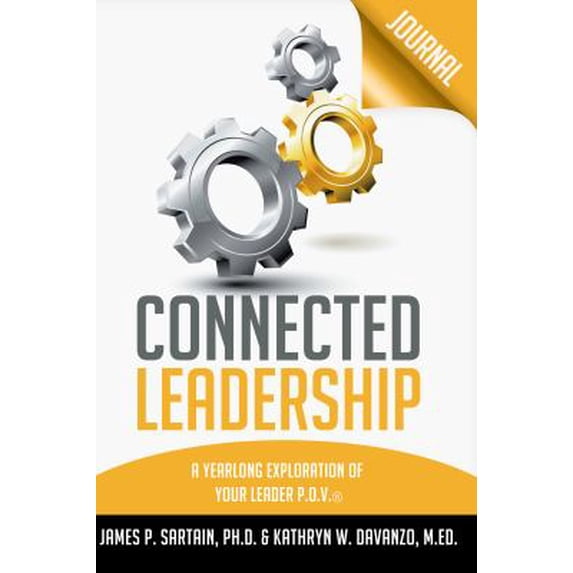 Pre-Owned Leader P. O. V. Journal : A Yearlong Exploration of Your Leadership Identity: Saint Leo University Edition 9780985030308 Used