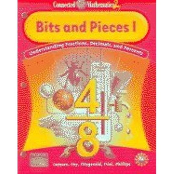 Pre-Owned Connected Mathematics 2: Bits and Pieces: Understanding Fractions, Decimals, and Percents (Paperback) 013366130X 9780133661309