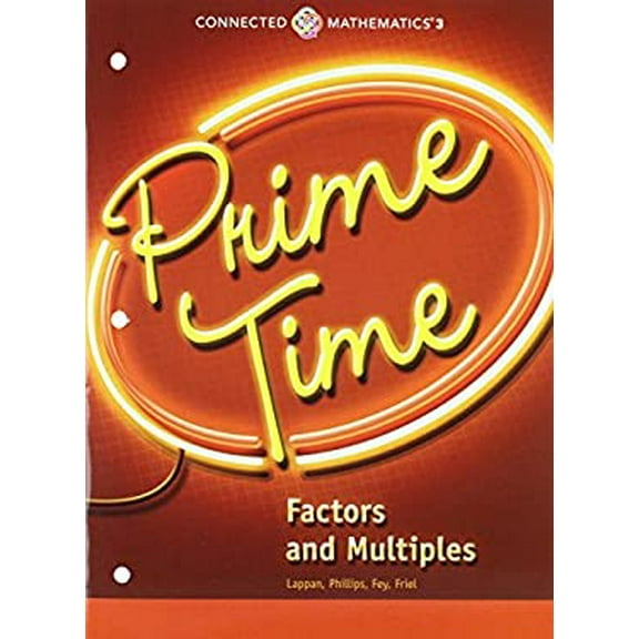 Pre-Owned Connected Mathematics 3 Student Edition Grade 6: Prime Time: Factors Andmultiples Copyright 2014 (Paperback) 0133274438 9780133274431