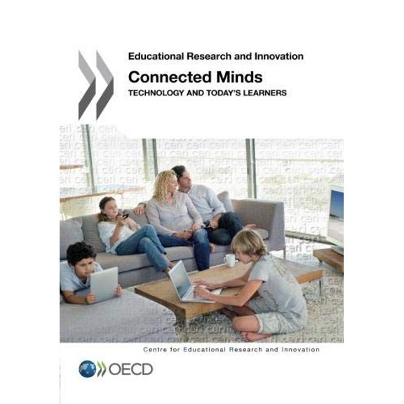 Pre-Owned Educational Research and Innovation Connected Minds: Technology and Today's Learners