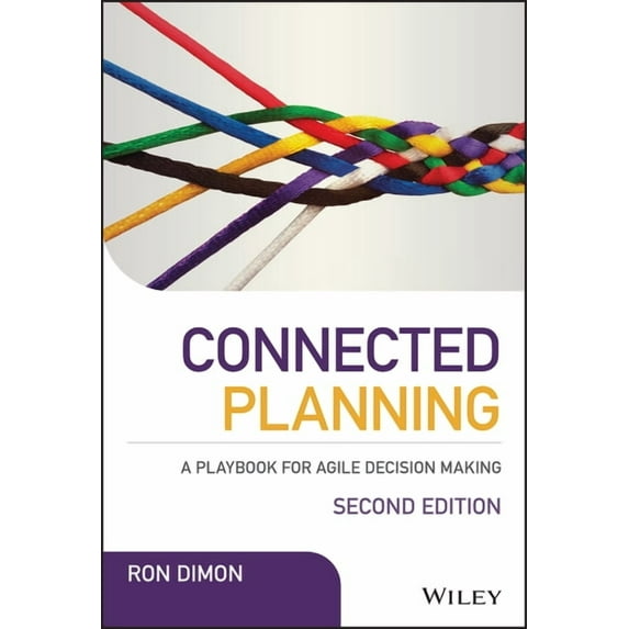 Connected Planning: A Playbook for Agile Decision Making (Hardcover)
