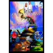 Connected Signs of Fate. Dreams of America, Paperback