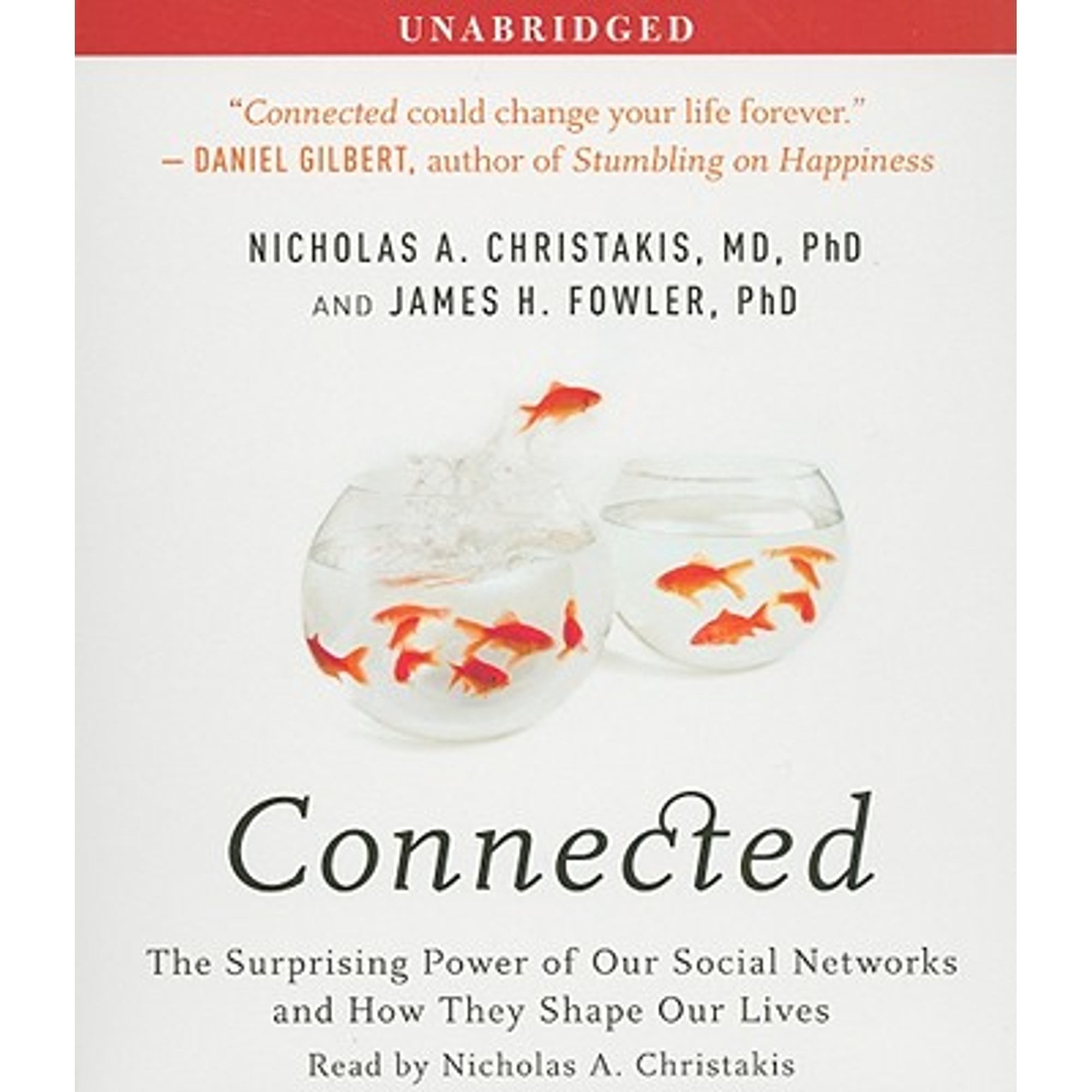Pre-Owned Connected: The Surprising Power of Our Social Networks and How They Shape Our Lives ...