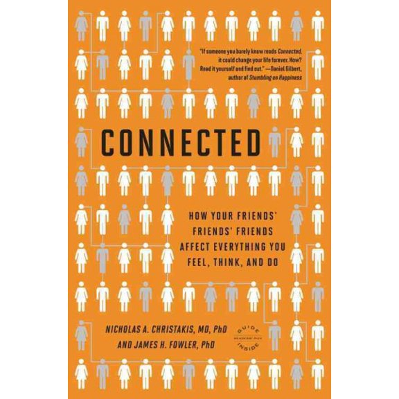 Pre-Owned Connected: The Surprising Power of Our Social Networks and How They Shape Our Lives -- How Your Friends' Friends' Friends Affect Everything You Feel, (Paperback) 0316036137 9780316036139