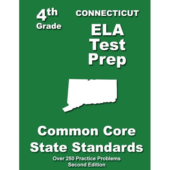 Connecticut 4th Grade ELA Test Prep: Common Core Learning Standards, (Paperback)
