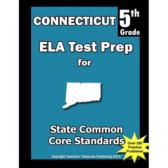 Connecticut 5th Grade ELA Test Prep: Common Core Learning Standards, (Paperback)