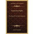 thumbnail image 1 of Connecticut Fights: The Story Of The 102nd Regiment Hardcover 1169348521 9781169348523 Daniel W. Strickland, 1 of 1