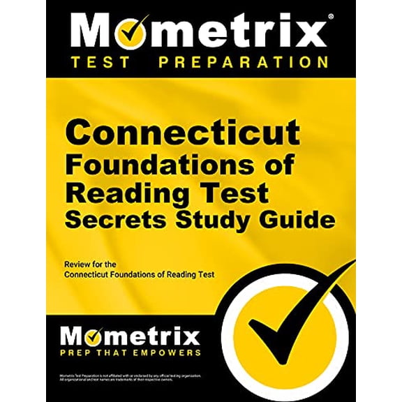 Pre-Owned Connecticut Foundations of Reading Test Secrets Study Guide: Review for the Connecticut Foundations (Paperback) by Mometrix Connecticut Teacher Certification Test Team (Editor)