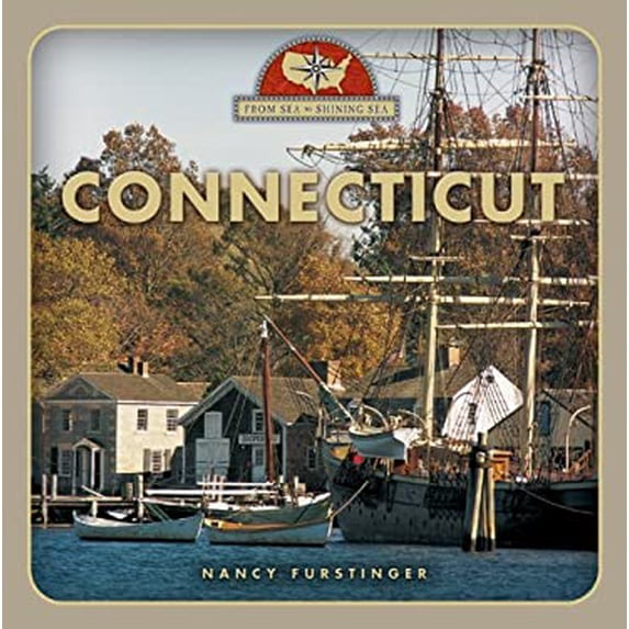 Pre-Owned Connecticut From Sea to Shining Sea Paperback Nancy Furstinger