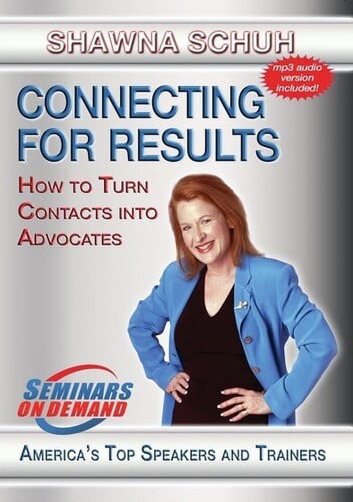 Connecting For Results: How To Turn Contacts Into Advocates (DVD), Seminars on Demand, Special Interests