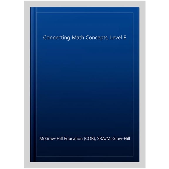 Pre-Owned Connecting Math Concepts Level E, Textbook Hardcover