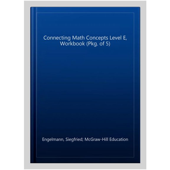 Pre-Owned Connecting Math Concepts Level E, Workbook (Pkg. of 5), (Paperback)