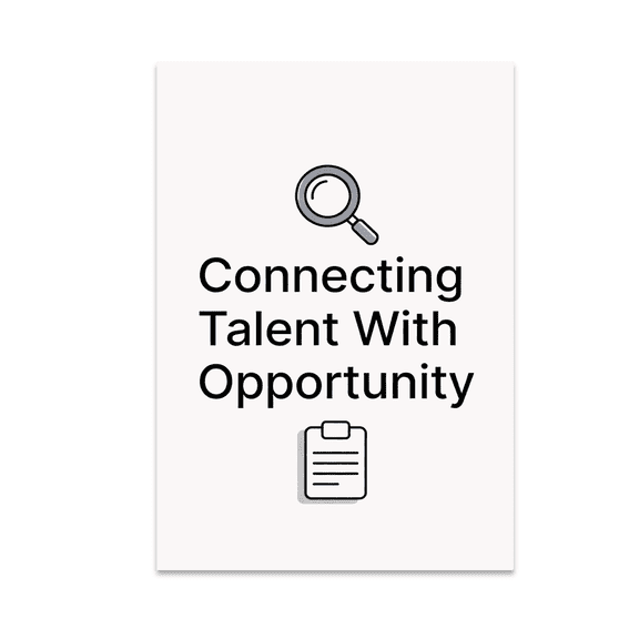 Connecting Talent With Opportunity - Modern Recruiter Decor - 13x19 Poster Print