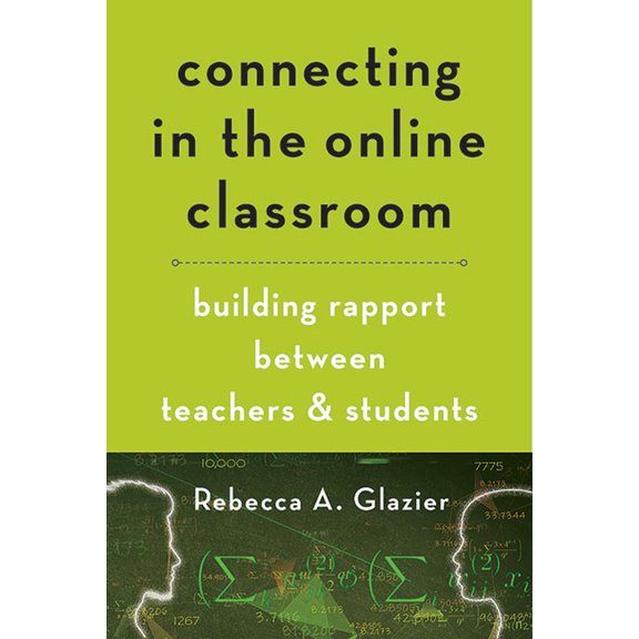 Connecting in the Online Classroom