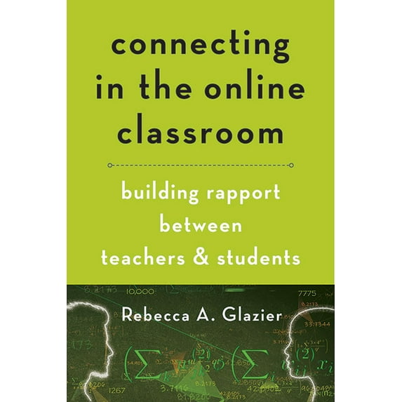 Connecting in the Online Classroom