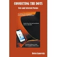 thumbnail image 1 of Connecting the Dots: New and Selected Poems, (Paperback), 1 of 1