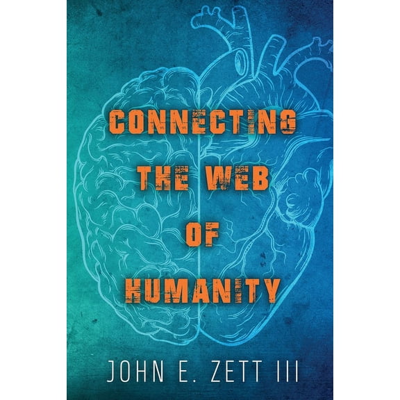 Connecting the Web of Humanity, (Paperback)