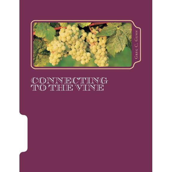 Connecting to the Vine : Congratulations on Accepting the Challenge to Get Connected to the Vine.