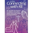 thumbnail image 1 of Connecting with Re: Re and Faith Development for Children with Autism And/Or Severe and Complex Learning Disabilities, (Paperback), 1 of 1