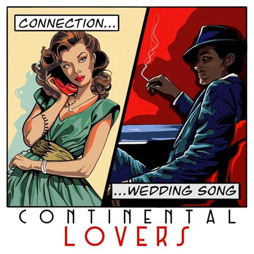 Continental Lovers Connection/Wedding Song (Vinyl Record) 7" Single Coloured Vinyl