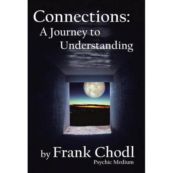 Connections: A Journey to Understanding (Hardcover)
