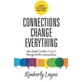 thumbnail image 1 of Pre-Owned Connections Change Everything: How Smart Leaders Connect Through Better Conversations Paperback, 1 of 1
