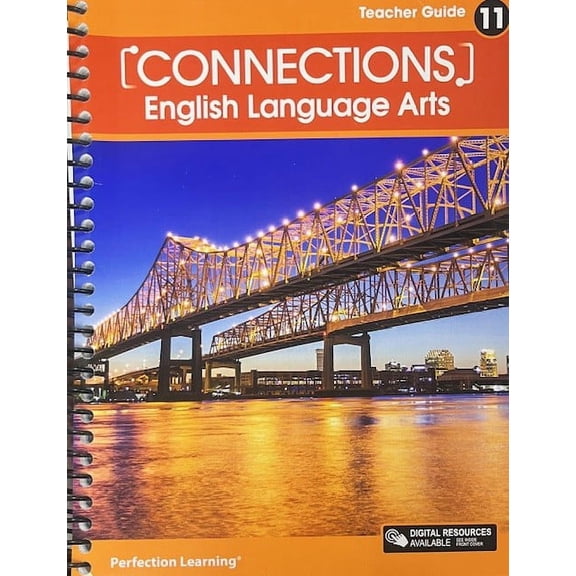 Connections English Language Arts Teacher Guide Grade 11