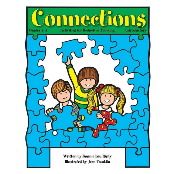 Connections: Activities for Deductive Thinking (Introductory, Grades 2-4), (Paperback)