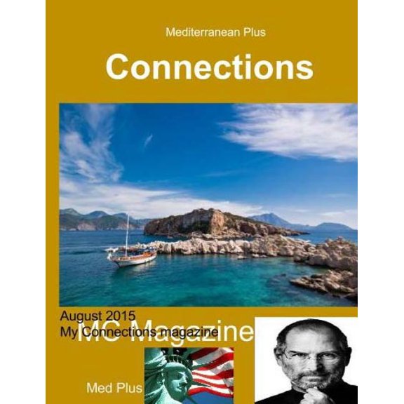 Connections Magazine Connections: My Connections Magazine August 2015, Book 1, (Paperback)