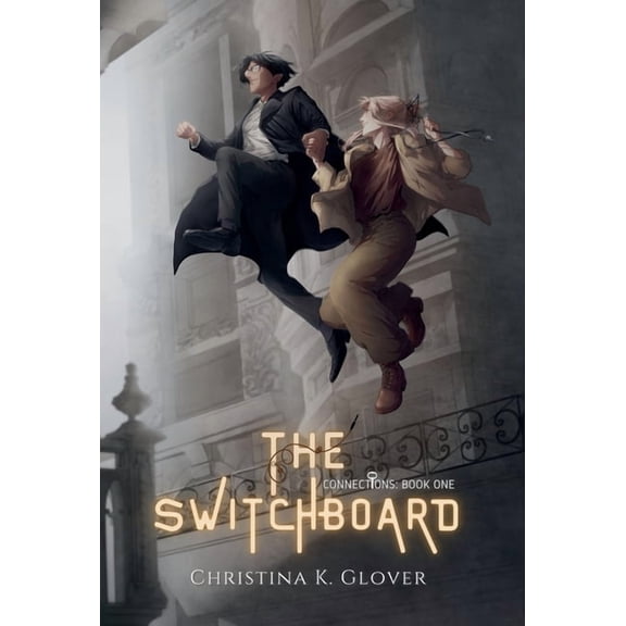 Connections The Switchboard, Book 1, (Hardcover)