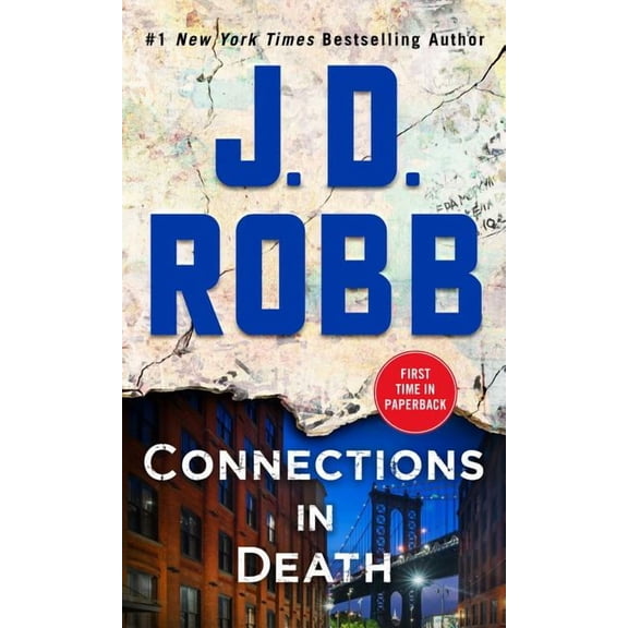 In Death Connections in Death: An Eve Dallas Novel, Book 48, (Paperback)