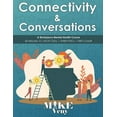 thumbnail image 1 of Connectivity &amp; Conversations: A Workplace Mental Health Course, (Paperback), 1 of 1