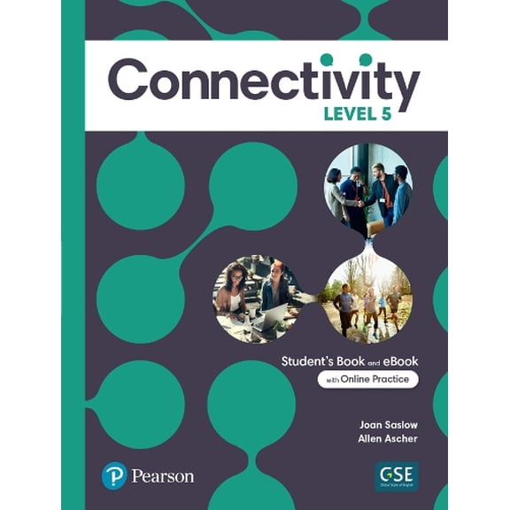 Pre-Owned Connectivity Level 5 Student's Book & Interactive Student's eBook with Online Practice, Digital Resources and App Paperback