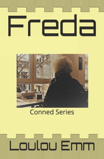 Conned: Freda: Conned Series (Paperback)