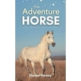 thumbnail image 1 of Connemara Pony Adventures The Adventure Horse - Book 5 in the Connemara Horse Adventure Series for Kids The Perfect Gift for Children, Book 5, (Hardcover), 1 of 1