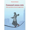 thumbnail image 1 of Connessi senza rete (Paperback), 1 of 1