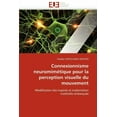 thumbnail image 1 of Omn.Univ.Europ.: Connexionnisme Neuromimétique Pour La Perception Visuelle Du Mouvement (Paperback), 1 of 1