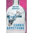 thumbnail image 1 of Connie Armstrong: The Life Story of a Functional Alcoholic, (Hardcover), 1 of 1