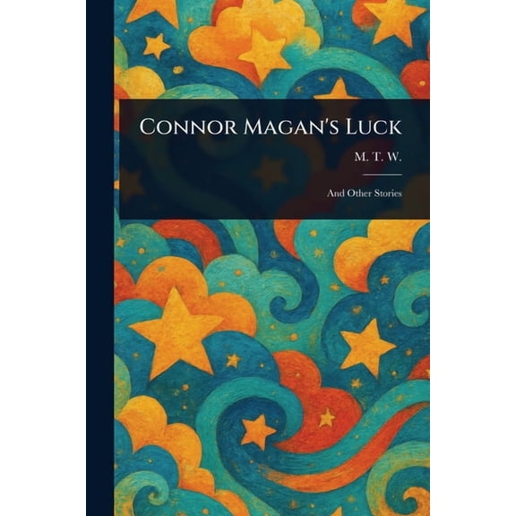 Connor Magan's Luck, (Paperback)