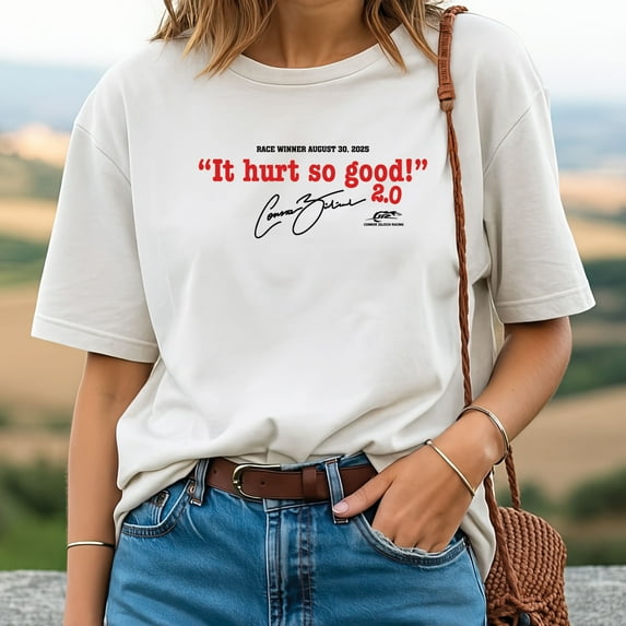 Connor Zilisch It Hurt So Good T-Shirt – Racing Fan Graphic Tee