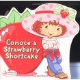 thumbnail image 1 of Pre-Owned Conoce a Strawberry Shortcake (Paperback) 0448439581 9780448439587, 1 of 1