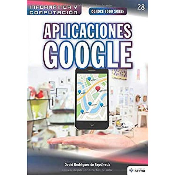 Pre-Owned Conoce todo sobre Aplicaciones Google (Paperback) 1681658445 9781681658445