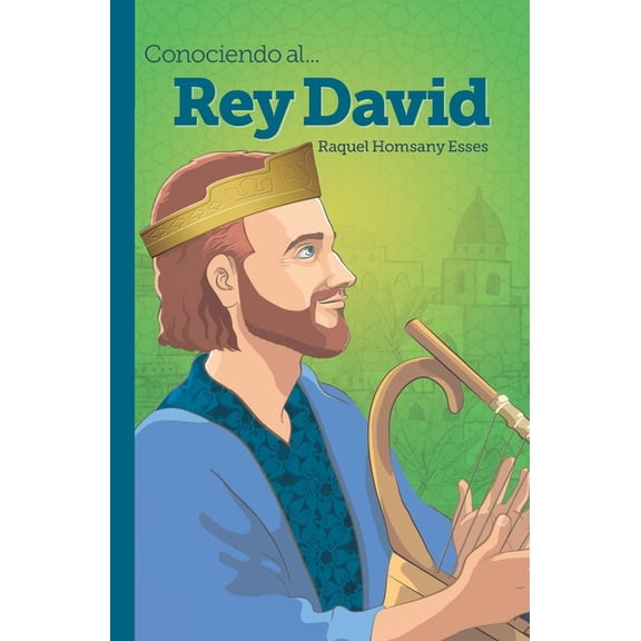 Conociendo A... Conociendo al... Rey David, (Paperback)